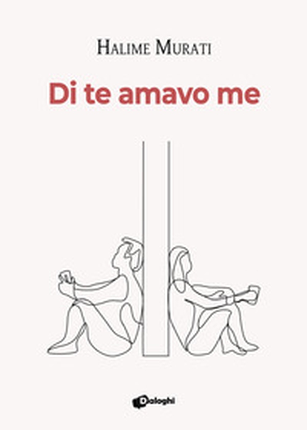 Di te amavo me - Librerie.coop Di te amavo me - Librerie.coop