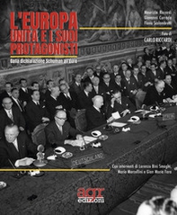 L'Europa Unita e i suoi protagonisti. Dalla dichiarazione Schuman all'Euro - Librerie.coop
