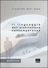 Il linguaggio dell'architettura contemporanea - Librerie.coop