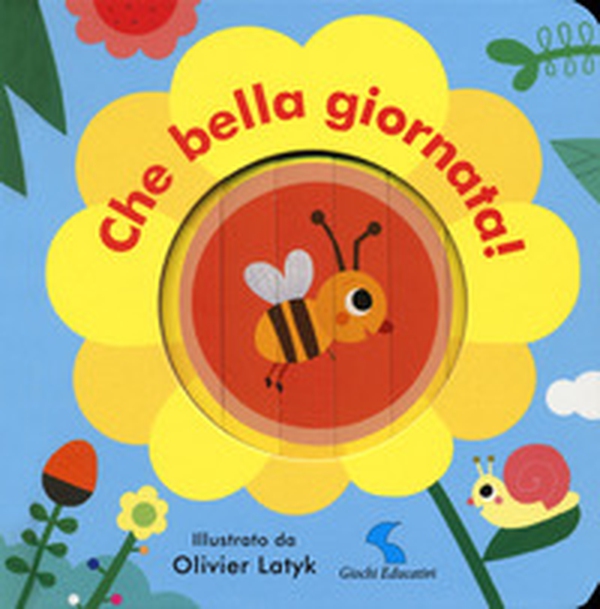 Che bella giornata! - Librerie.coop Che bella giornata! - Librerie.coop