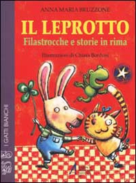 Il leprotto e altre storie in rima - Librerie.coop