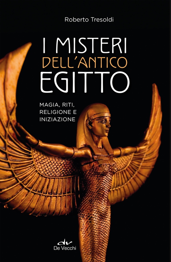 I misteri dell'Antico Egitto - Librerie.coop I misteri dell'Antico Egitto - Librerie.coop