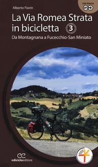 La via Romea Strata in bicicletta - Vol. 3 - Librerie.coop