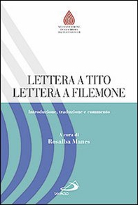 Lettera a Tito. Lettera a Filemone. Introduzione, traduzione e commento - Librerie.coop Lettera a Tito. Lettera a Filemone. Introduzione, traduzione e commento - Librerie.coop