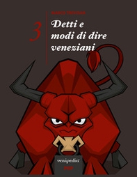 Detti e modi di dire veneziani - Vol. 3 - Librerie.coop