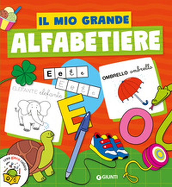 Il mio grande alfabetiere - Librerie.coop Il mio grande alfabetiere - Librerie.coop