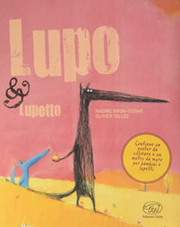 Lupo & Lupetto. Maxi - Librerie.coop Lupo & Lupetto. Maxi - Librerie.coop