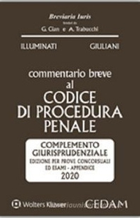 Commentario breve al codice di procedura penale. Complemento giurisprudenziale appendice di aggiornamento 2020 - Librerie.coop