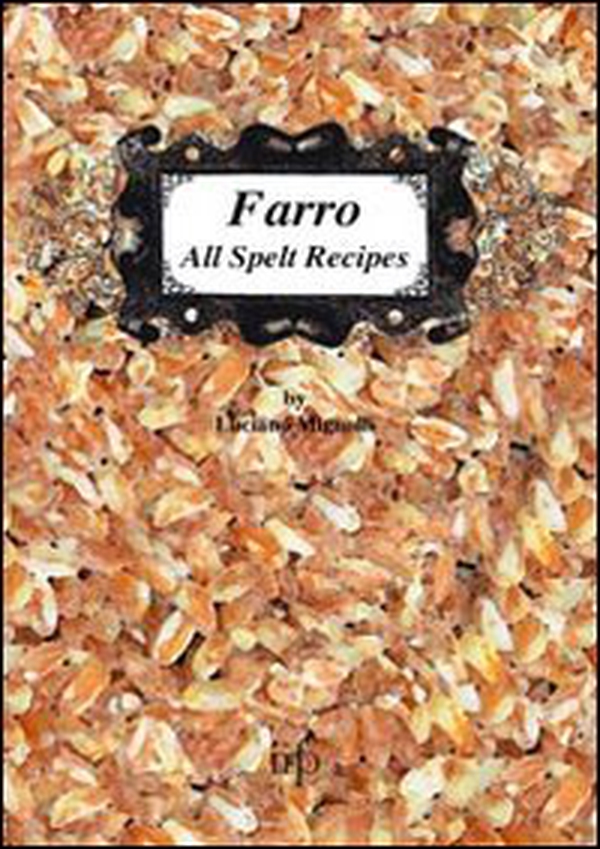 Farro all spelt recipes - Librerie.coop Farro all spelt recipes - Librerie.coop