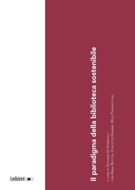 Il paradigma della biblioteca sostenibile - Librerie.coop
