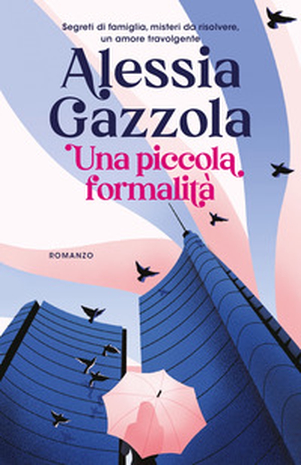 Una piccola formalità - Librerie.coop Una piccola formalità - Librerie.coop