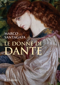 Le donne di Dante - Librerie.coop Le donne di Dante - Librerie.coop