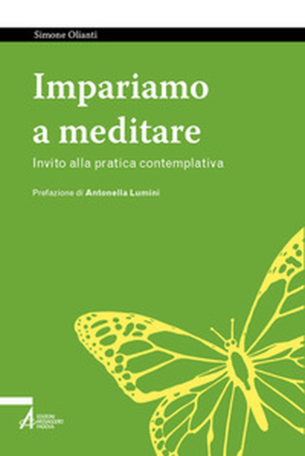 Impariamo a meditare. Invito alla pratica contemplativa - Librerie.coop Impariamo a meditare. Invito alla pratica contemplativa - Librerie.coop