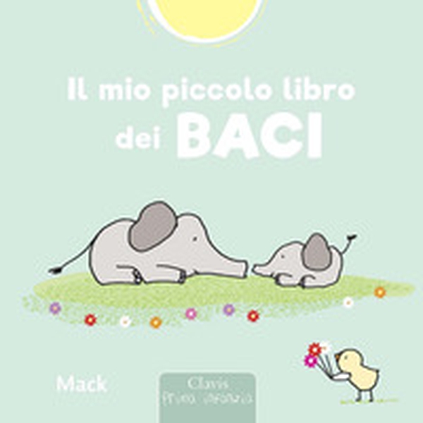 Il mio piccolo libro dei baci - Librerie.coop Il mio piccolo libro dei baci - Librerie.coop