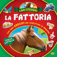 La fattoria. Con adesivi - Librerie.coop