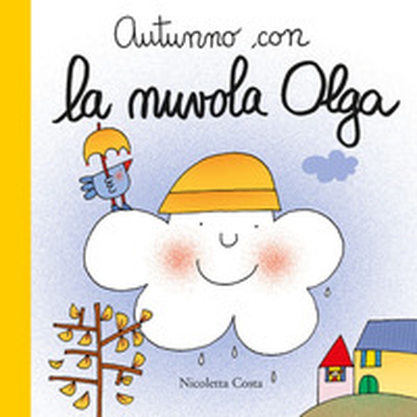 Autunno con la nuvola Olga - Librerie.coop Autunno con la nuvola Olga - Librerie.coop