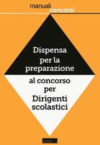 Dispensa per la preparazione al concorso per dirigenti - Librerie.coop