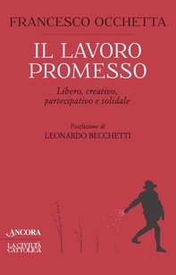 Il lavoro promesso - Librerie.coop