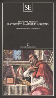 Il concetto d'amore in Agostino. Saggio di interpretazione filosofica - Librerie.coop