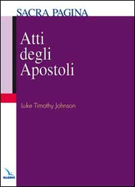 Atti degli Apostoli - Librerie.coop