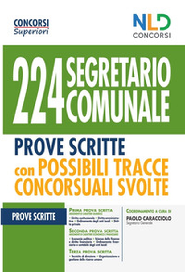 224 segretario comunale. Prove scritte con possibili tracce concorsuali svolte - Librerie.coop 224 segretario comunale. Prove scritte con possibili tracce concorsuali svolte - Librerie.coop