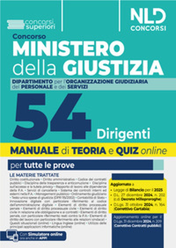 Concorso 54 Dirigenti Ministero della Giustizia. Dipartimento dell'Organizzazione Giudiziaria, del Personale e dei Servizi. Manuale con teoria + quiz per le prove concorsuali - Librerie.coop Concorso 54 Dirigenti Ministero della Giustizia. Dipartimento dell'Organizzazione Giudiziaria, del Personale e dei Servizi. Manuale con teoria + quiz per le prove concorsuali - Librerie.coop