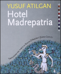 Hotel Madrepatria - Librerie.coop