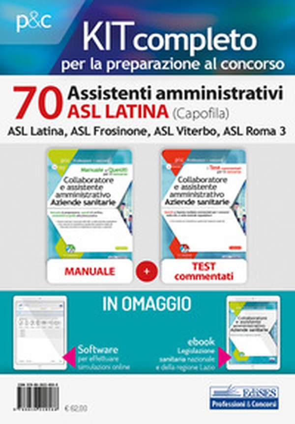 Kit concorso 70 Assistenti amministrativi ASL Latina. Manuale, test commentati, modulistica e raccolta normativa - Librerie.coop Kit concorso 70 Assistenti amministrativi ASL Latina. Manuale, test commentati, modulistica e raccolta normativa - Librerie.coop
