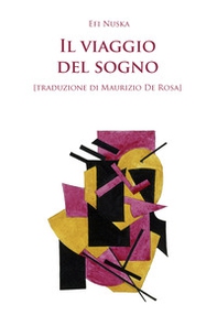 Il viaggio del sogno - Librerie.coop Il viaggio del sogno - Librerie.coop