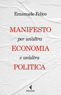 Manifesto per un'altra economia e un'altra politica - Librerie.coop