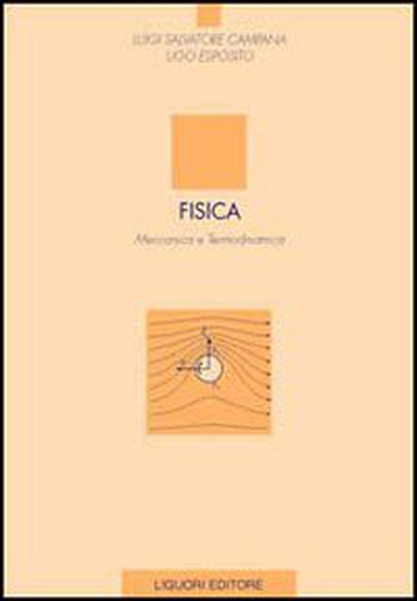 Fisica. Meccanica e termodinamica - Librerie.coop