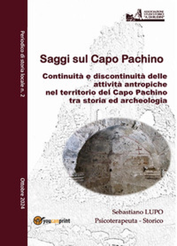 Saggi sul Capo Pachino. Periodico di storia locale - Vol. 2 - Librerie.coop Saggi sul Capo Pachino. Periodico di storia locale - Vol. 2 - Librerie.coop