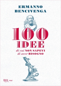 100 idee di cui non sapevi di aver bisogno - Librerie.coop