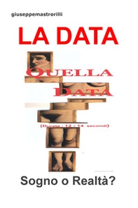 La data. Sogno o realtà? - Librerie.coop