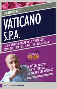 Vaticano S.p.A. Da un archivio segreto la verità sugli scandali finanziari e politici della Chiesa - Librerie.coop Vaticano S.p.A. Da un archivio segreto la verità sugli scandali finanziari e politici della Chiesa - Librerie.coop