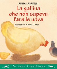 La gallina che non sapeva fare le uova - Librerie.coop