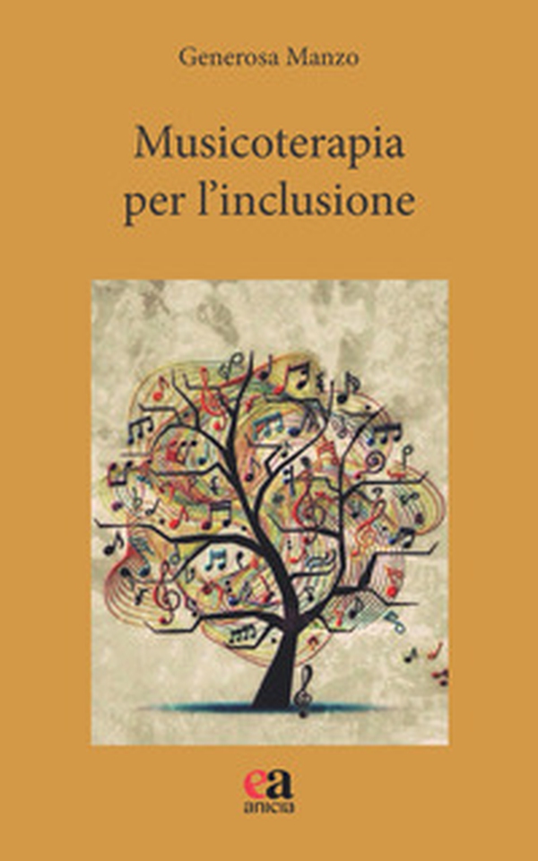 Musicoterapia per l'inclusione - Librerie.coop Musicoterapia per l'inclusione - Librerie.coop