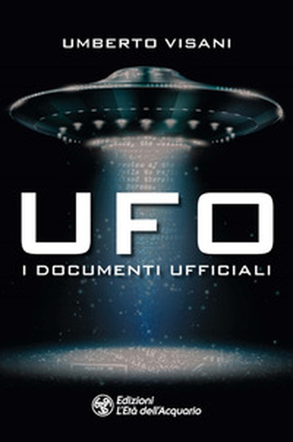 Ufo. I documenti ufficiali - Librerie.coop Ufo. I documenti ufficiali - Librerie.coop