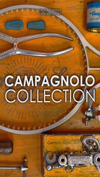 Campagnolo Collection. Ediz. multilingue - Librerie.coop