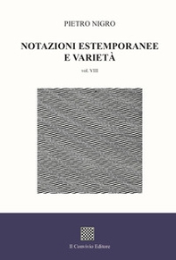 Notazioni estemporanee e varietà - Vol. 8 - Librerie.coop