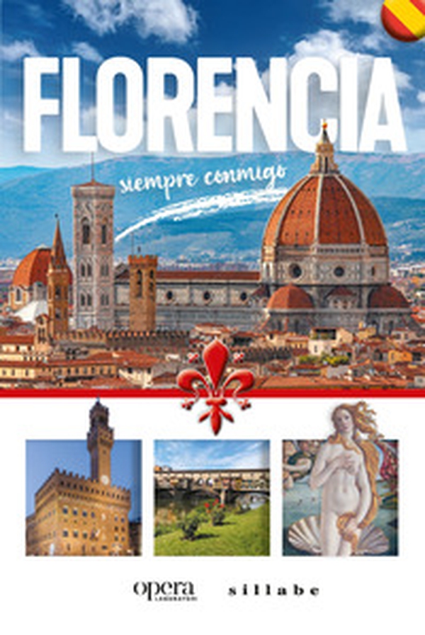 Florencia siempre conmigo - Librerie.coop Florencia siempre conmigo - Librerie.coop