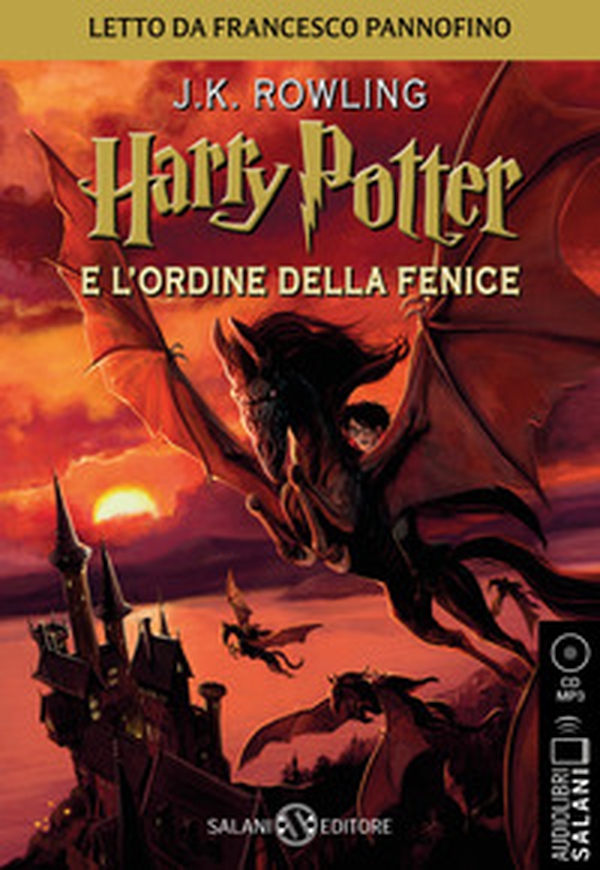 Harry Potter e l'Ordine della Fenice letto da Francesco Pannofino. Audiolibro. CD Audio formato MP3 - Librerie.coop Harry Potter e l'Ordine della Fenice letto da Francesco Pannofino. Audiolibro. CD Audio formato MP3 - Librerie.coop
