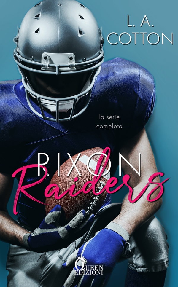 Rixon Raiders - Librerie.coop Rixon Raiders - Librerie.coop