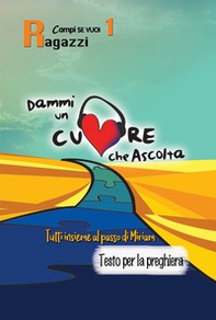 Dammi un cuore che ascolta - Librerie.coop