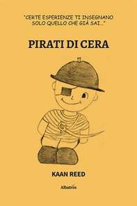 Pirati di cera - Librerie.coop