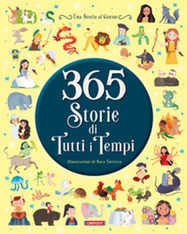 365 storie di tutti i tempi - Librerie.coop 365 storie di tutti i tempi - Librerie.coop