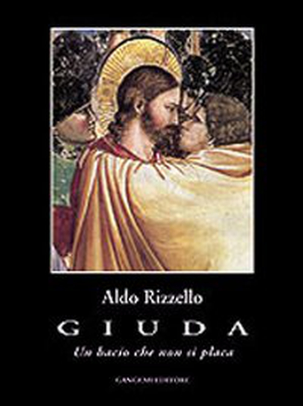 Giuda. Un bacio che non si placa - Librerie.coop Giuda. Un bacio che non si placa - Librerie.coop
