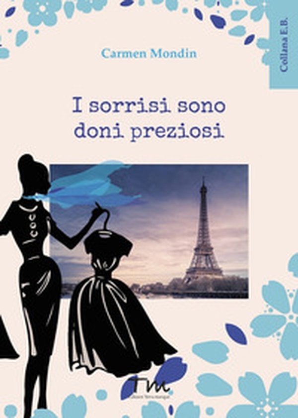I sorrisi sono doni preziosi - Librerie.coop I sorrisi sono doni preziosi - Librerie.coop