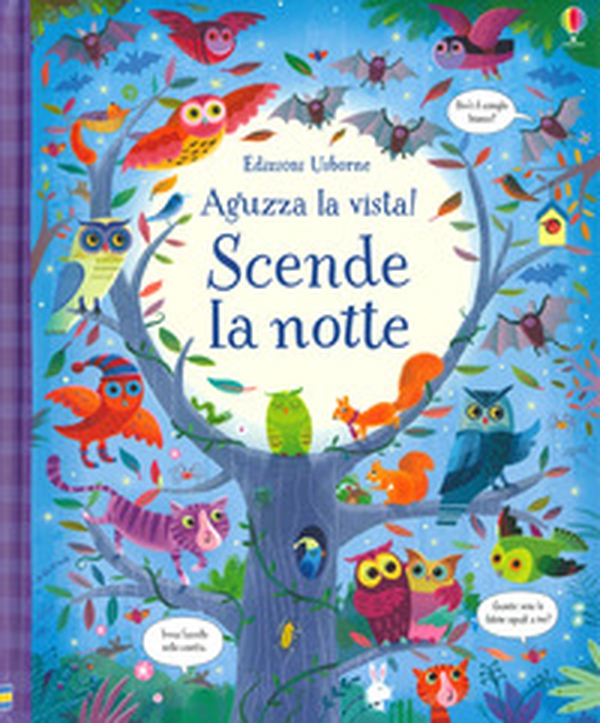 Scende la notte. Aguzza la vista! - Librerie.coop Scende la notte. Aguzza la vista! - Librerie.coop