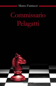 Commissario Pelagatti - Librerie.coop